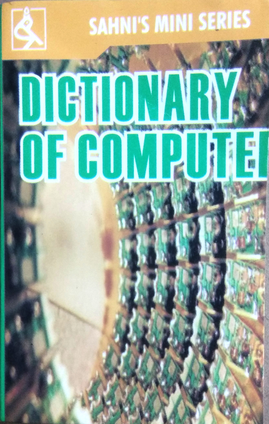 Dictionary of Computer (Mini Pocket Size Book) For Students