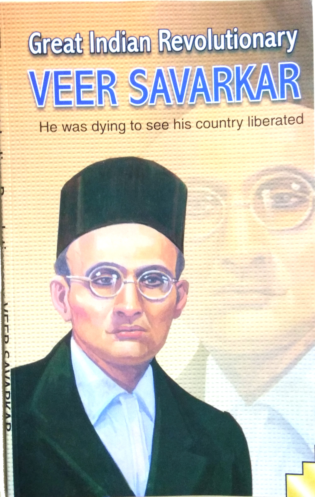 Great Indian Revolutionary VEER SAVARKAR | He was dying to see his country liberated