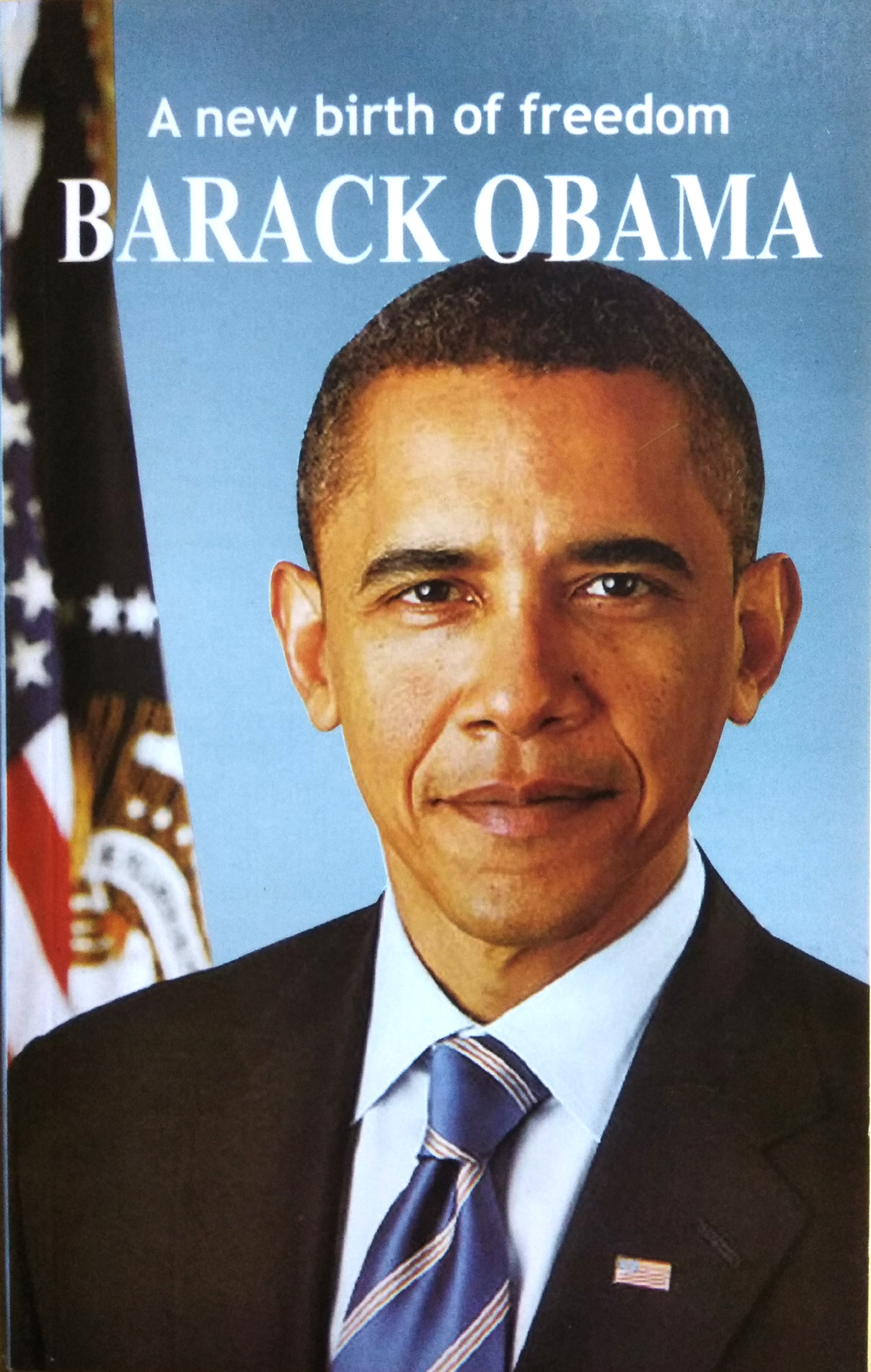 A New Birth of Freedom BARACK OBAMA