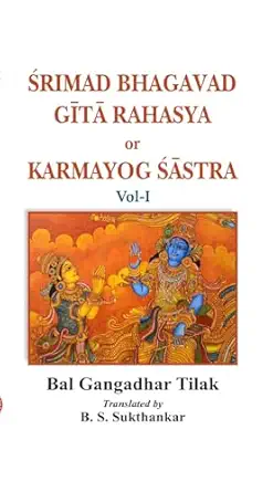 Srimad Bhagavad Gita Rahasya Athva Karmog Shastra